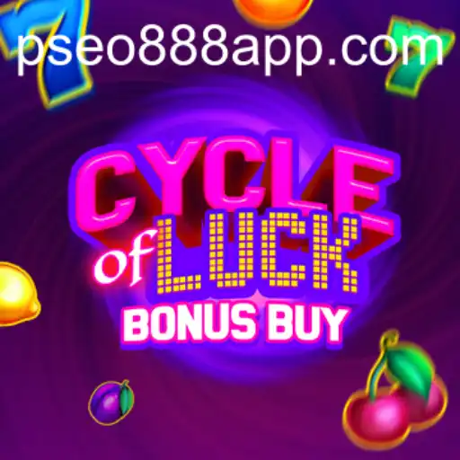 Unraveling the Excitement of CycleofLuckBonusBuy: A Dive into the Pseo888 App Experience