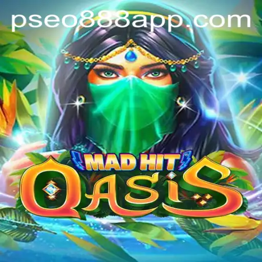 Discover the Thrills of MadHitOasis: Dive into the Pseo888 App Experience