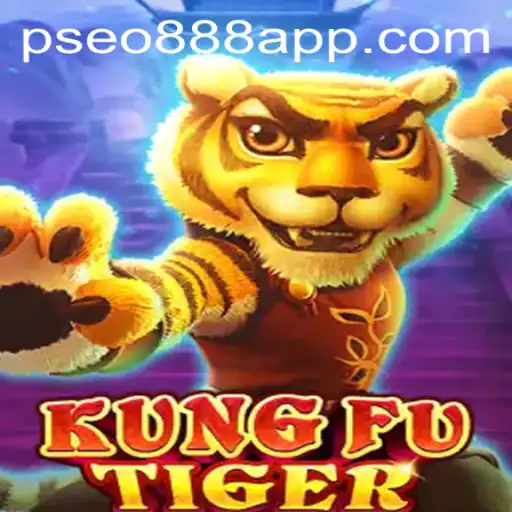 Unleashing Adventure: KungFuTiger and the Rising Popularity of Pseo888 App