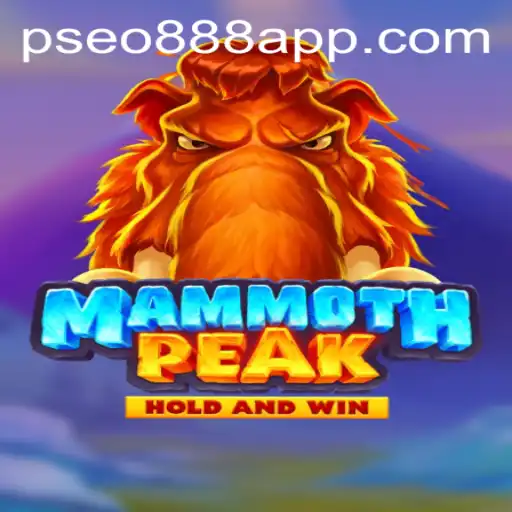 Discover the Exciting World of MammothPeak and the Pseo888 App